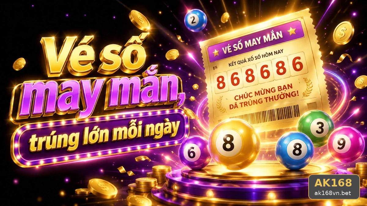 Xổ Số AK168: Đọc Chi Tiết Giao Diện Vé Số, Kết Quả Và Nhận Diện Thông Tin Giả Mạo – Góc Kiểm Chứng Theo Tên Miền ak168vn.bet